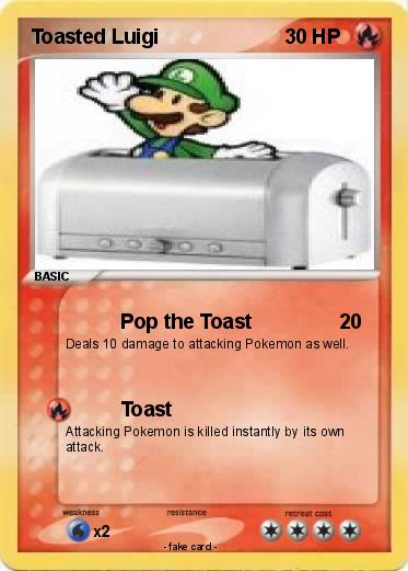 Pokemon Toasted Luigi