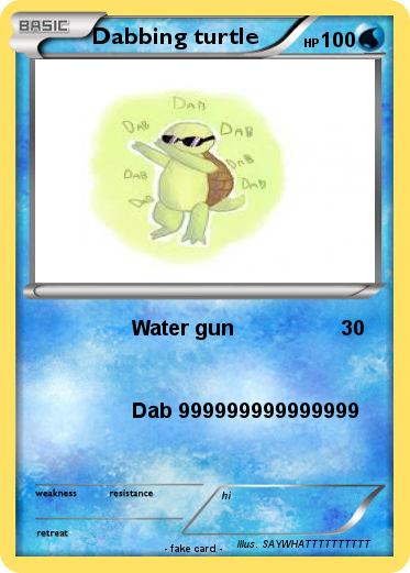 Pokemon Dabbing turtle Pokemon Dabbing turtle