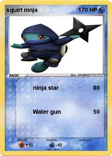 Pokemon squirt ninja