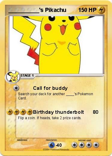 Pokemon __________'s Pikachu