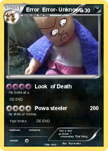Pokemon Error  Error- Unknown Pokemon Error  Error- Unknown