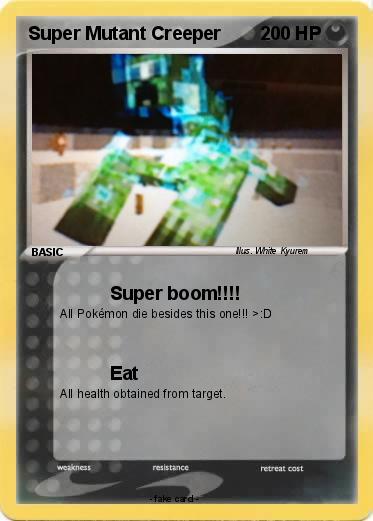 Pokemon Super Mutant Creeper