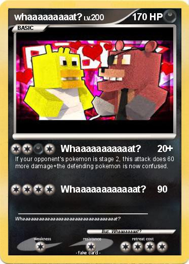 Pokemon whaaaaaaaaat?