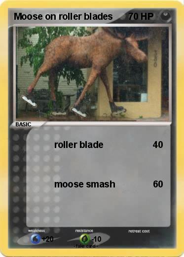 Pokemon Moose on roller blades