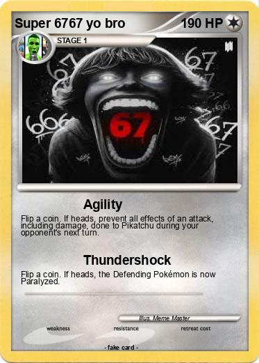 Pokemon Super 6767 yo bro