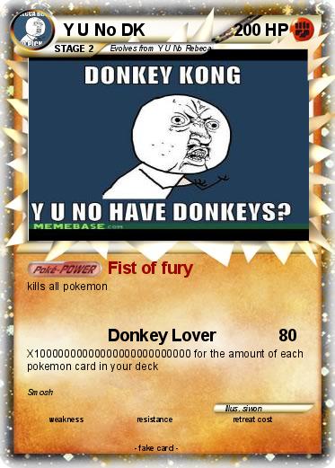 Pokemon Y U No DK