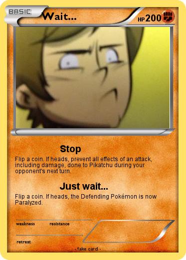 Pokemon Wait...