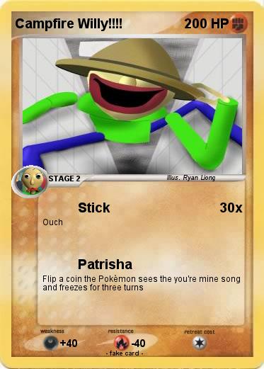 Pokemon Campfire Willy!!!!