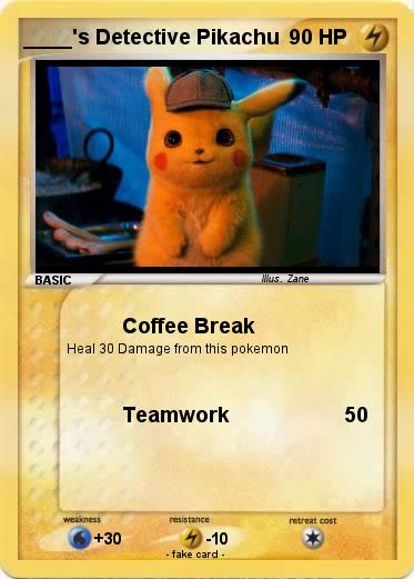 Pokemon ____'s Detective Pikachu