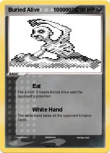 Pokemon Buried Alive         10000000