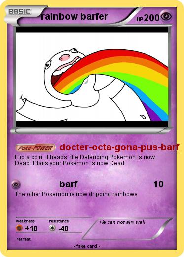 Pokemon rainbow barfer