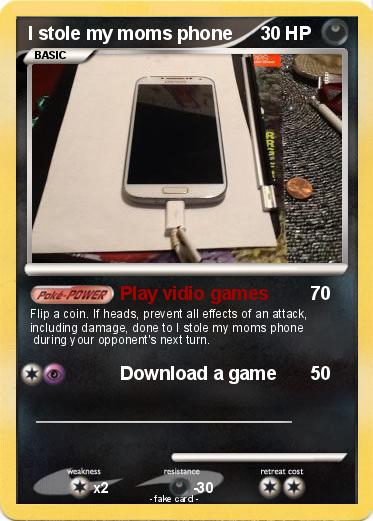 Pokemon I stole my moms phone