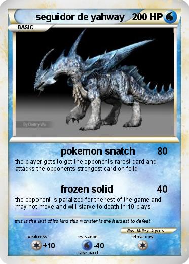 Pokemon seguidor de yahway