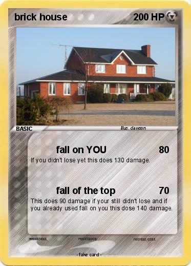Pokemon brick house