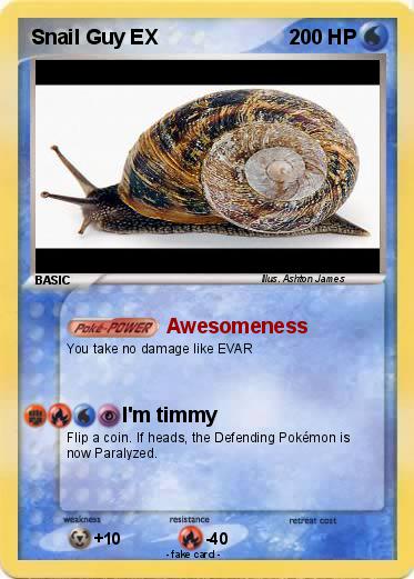 Pokemon Snail Guy EX