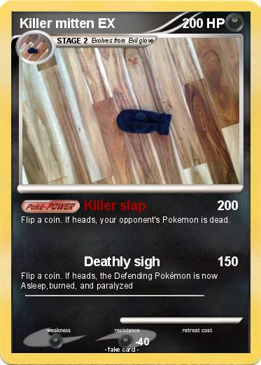 Pokemon Killer mitten EX