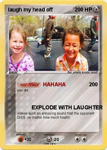Pokemon laugh my head off