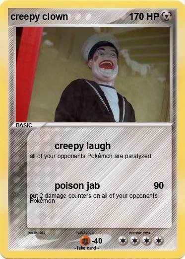 Pokemon creepy clown