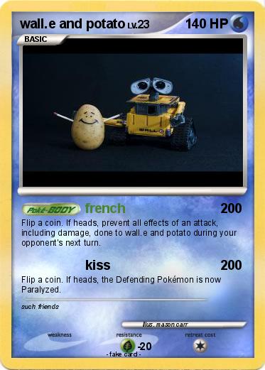 Pokemon wall.e and potato