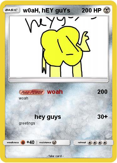 Pokemon w0aH, hEY guYs