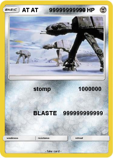 Pokemon AT AT       99999999999