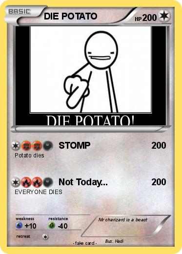 Pokemon DIE POTATO