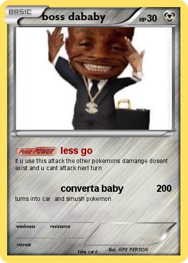 Pokemon boss dababy