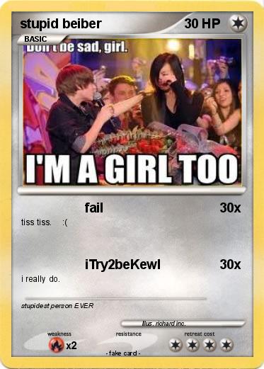 Pokemon stupid beiber