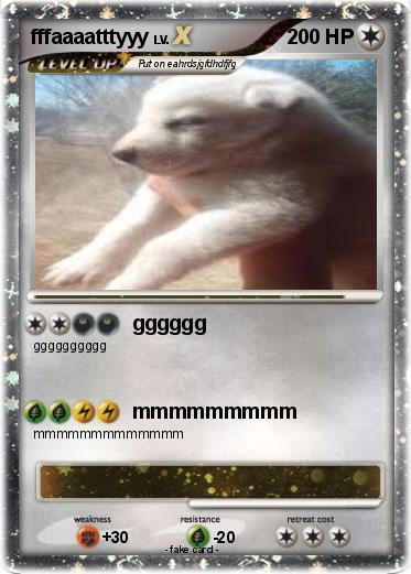 Pokemon fffaaaatttyyy