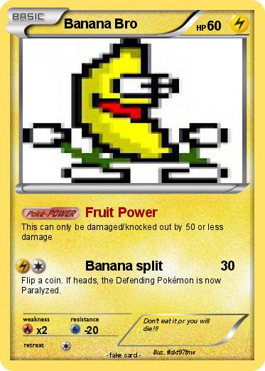 Pokemon Banana Bro