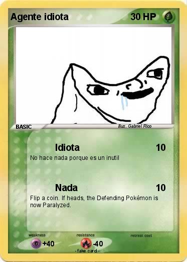 Pokemon Agente idiota