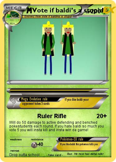 Pokemon Vote if baldi’s a stupid