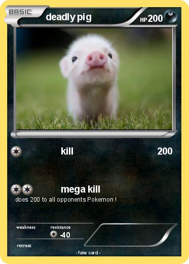 Pokemon deadly pig