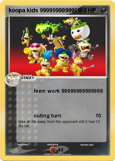Pokemon koopa kids 9999999999999