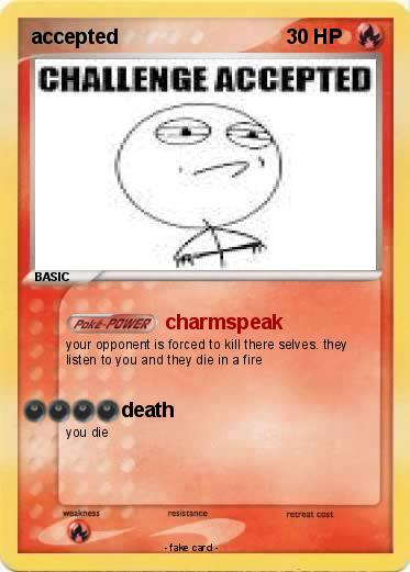Pokemon accepted