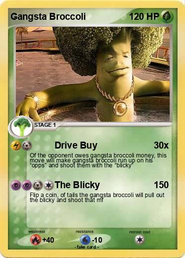 Pokemon Gangsta Broccoli