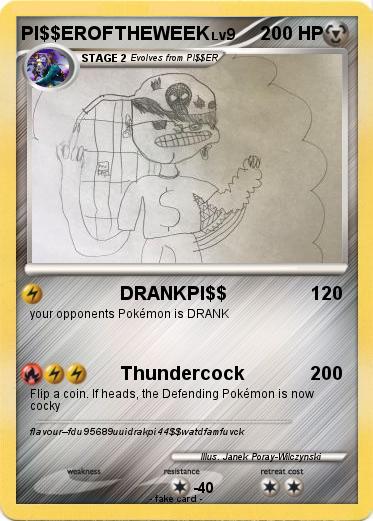 Pokemon PI$$EROFTHEWEEK