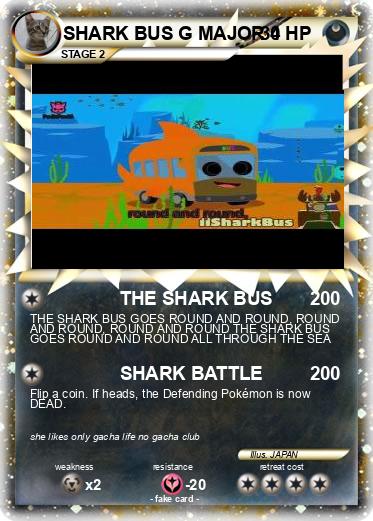Pokemon SHARK BUS G MAJOR 4