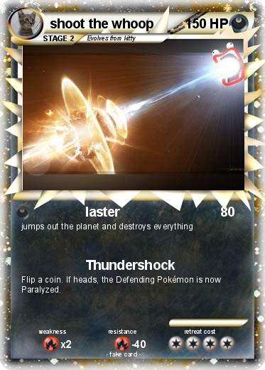 Pokemon shoot the whoop