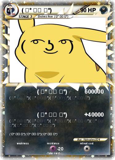 Pokemon ( ͡° ͜ʖ ͡°)