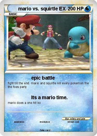 Pokemon mario vs. squirtle EX