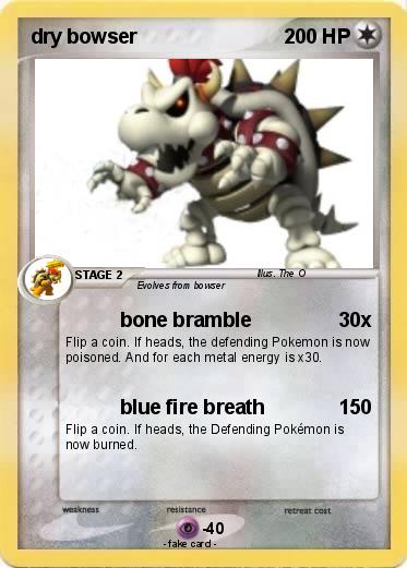 Pokemon dry bowser