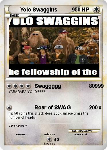 Pokemon Yolo Swaggins          9