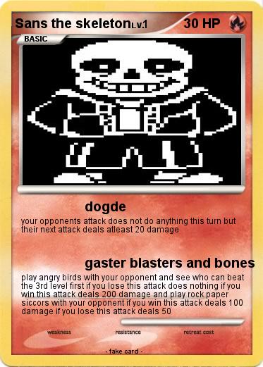 Pokemon Sans the skeleton