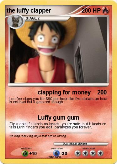 Pokemon the luffy clapper