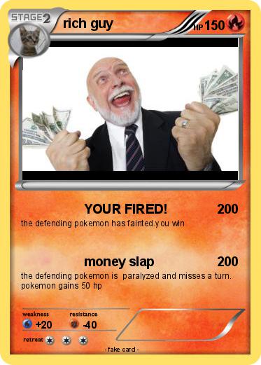Pokemon rich guy