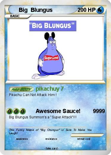 Pokemon Big  Blungus