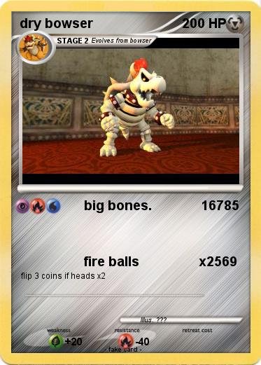 Pokemon dry bowser