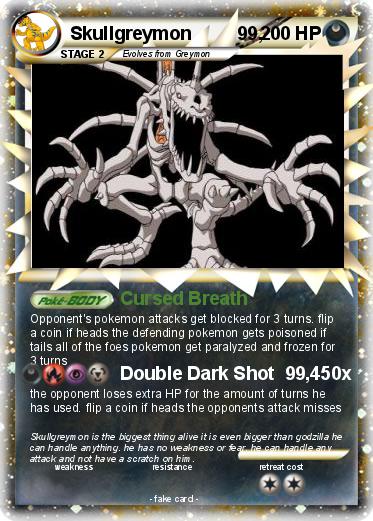 Pokemon Skullgreymon         99,