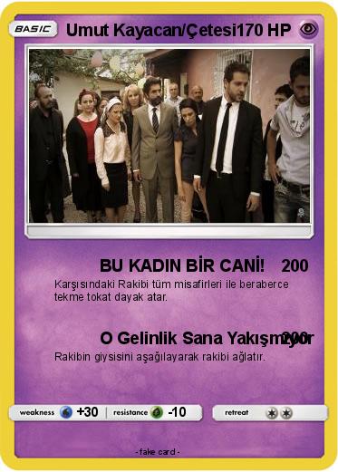 Pokemon Umut Kayacan/Çetesi